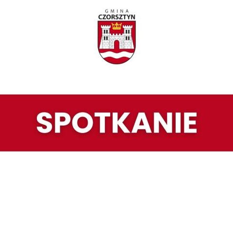 Spotkanie z osobami prowadzącymi działalność noclegową na terenie Gminy Czorsztyn – właścicielami kwater, pensjonatów, domków oraz innych obiektów oferujących zakwaterowanie