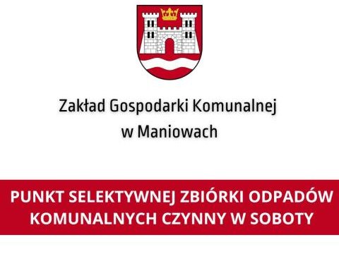 Punkt Selektywnej Zbiórki Odpadów Komunalnych czynny w soboty