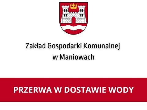 Przerwa w dostawie wody z gminnej sieci wodociągowej