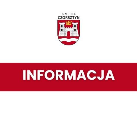 10 Listopad 2025 r. (poniedziałek) Urząd Gminy Czorsztyn NIECZYNNY